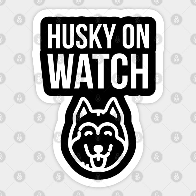 Husky On Watch Sticker by evokearo